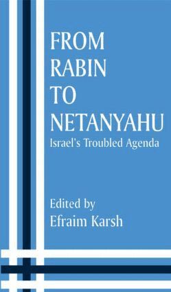 Efraim Karsh - From Rabin to Netanyahu, Häftad