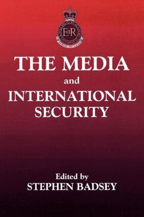 Stephen Badsey - Media and International Security, Häftad