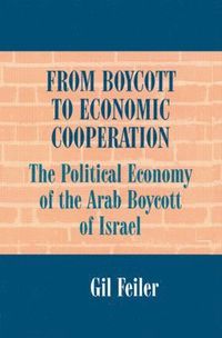 bokomslag From Boycott to Economic Cooperation