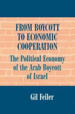 From Boycott to Economic Cooperation 1