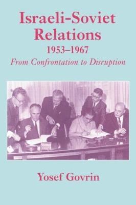 Israeli-Soviet Relations, 1953-1967 1