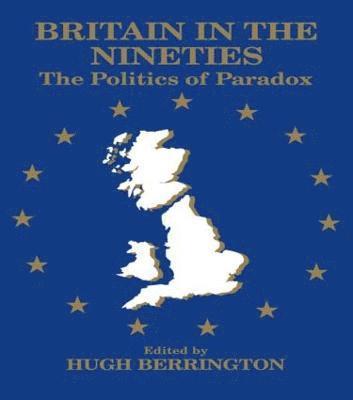 Hugh Berrington - Britain in the Nineties, Häftad