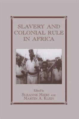 Slavery and Colonial Rule in Africa 1