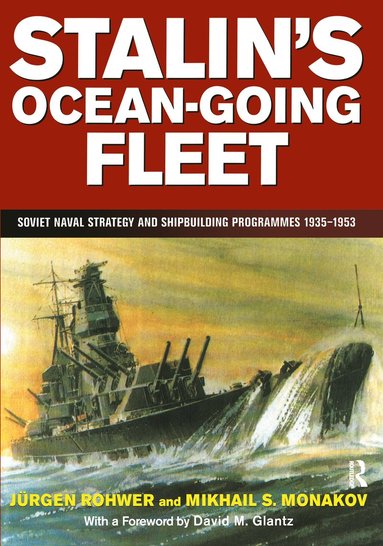 bokomslag Stalin's Ocean-going Fleet: Soviet