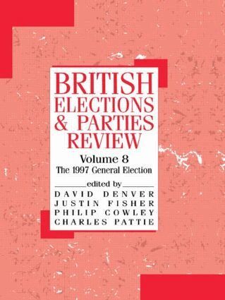 Philip Cowley, David Denver, Justin Fisher, Charles Pattie - British Elections and Parties Review, Häftad