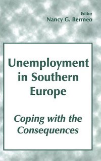 bokomslag Unemployment in Southern Europe