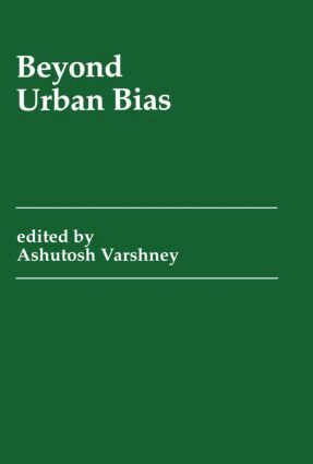 Ashutosh Varshney - Beyond Urban Bias, Inbunden