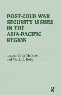 bokomslag Post-Cold War Security Issues in the Asia-Pacific Region