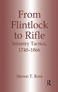 bokomslag From Flintlock to Rifle