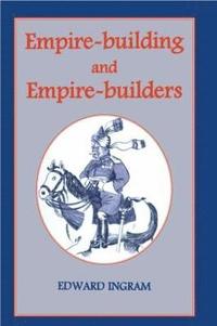 bokomslag Empire-building and Empire-builders