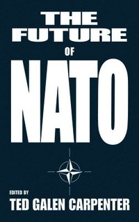 bokomslag The Future of NATO