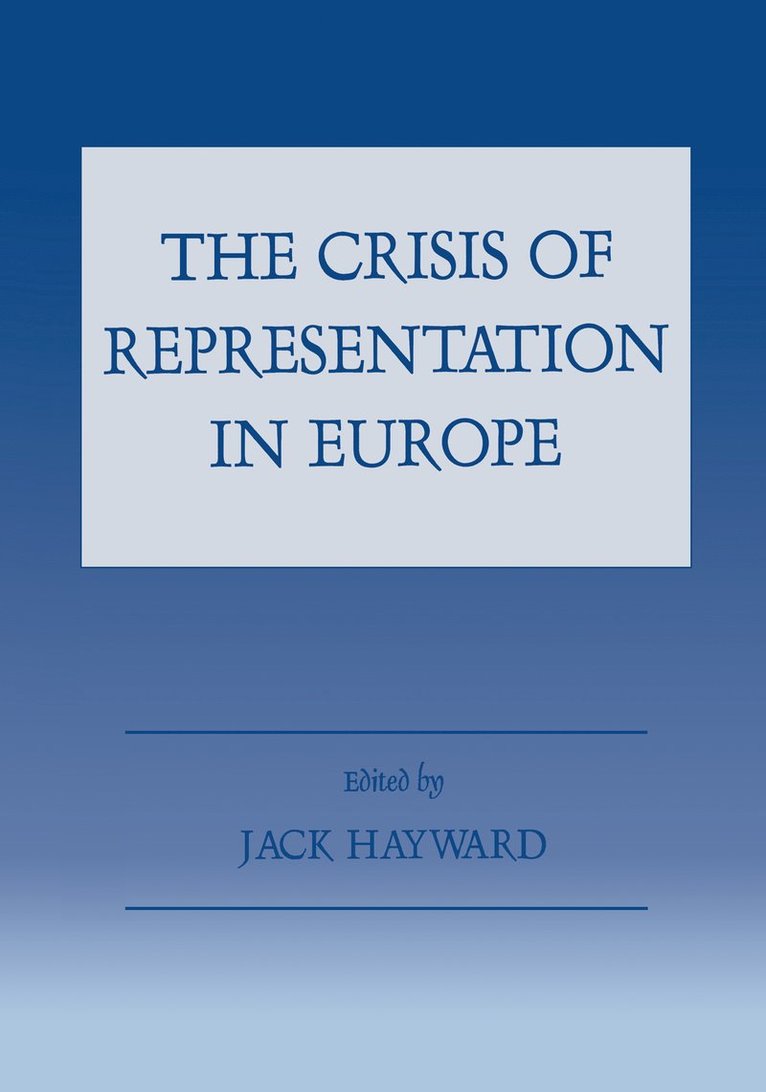 The Crisis of Representation in Europe 1