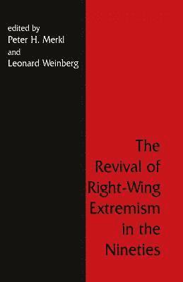 Revival of Right Wing Extremism in the Nineties