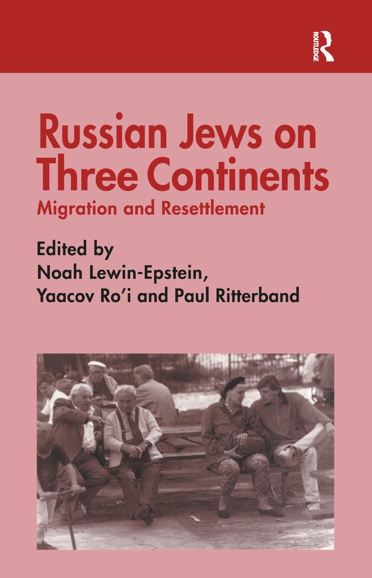 Noah Lewin-Epstein, Paul Ritterband, Yaacov Ro'i, Yaacov Ro'I - Russian Jews on Three Continents, Inbunden