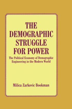 Milica Zarkovic Bookman - Demographic Struggle for Power, Inbunden