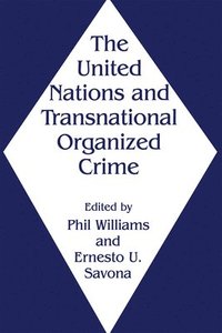 bokomslag The United Nations and Transnational Organized Crime