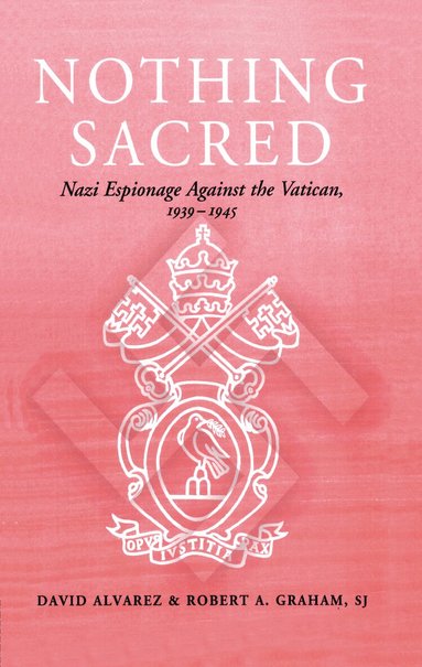 David Alvarez, SJ Graham, Revd Robert A. - Nothing Sacred, Inbunden