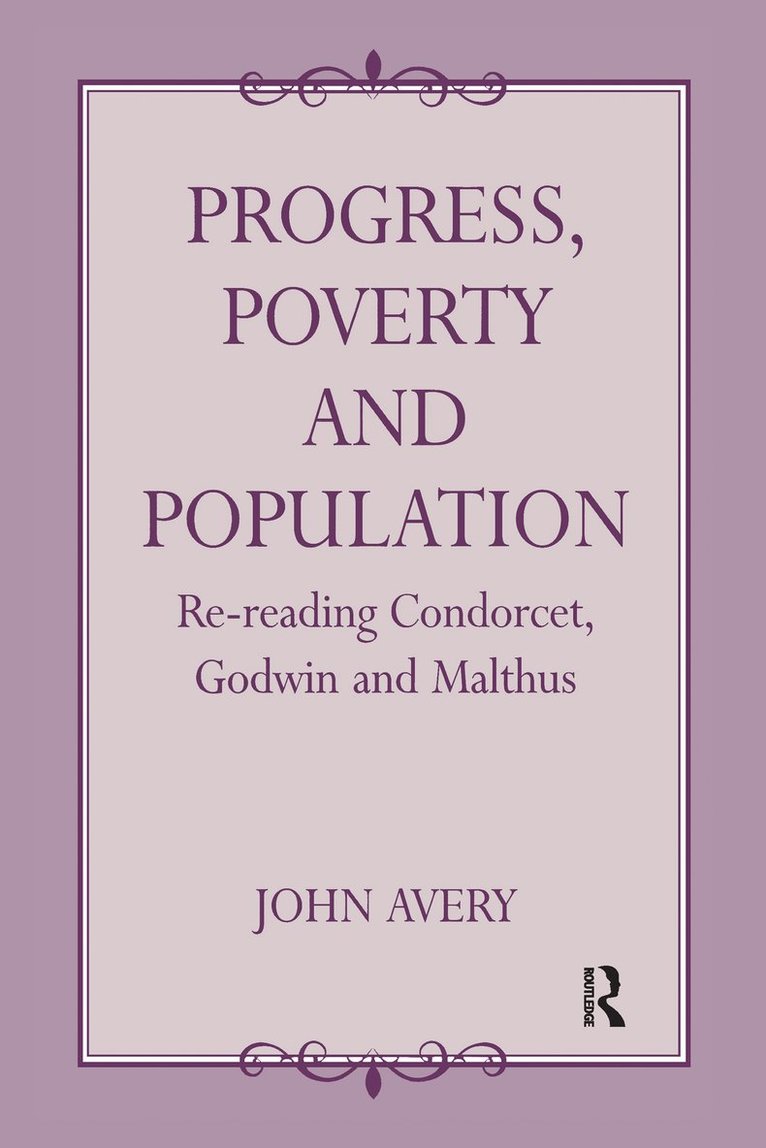 John Avery, Denmark) Avery, John (University of Copenhagen - Progress, Poverty and Population, Inbunden