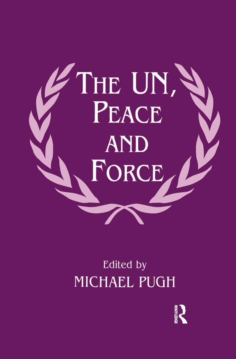 UN, Peace and Force