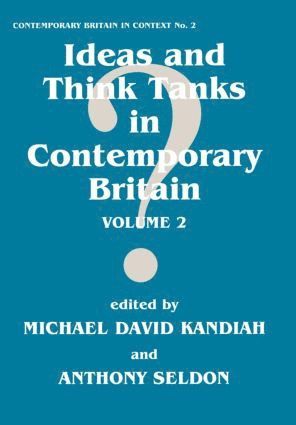 bokomslag Ideas and Think Tanks in Contemporary Britain