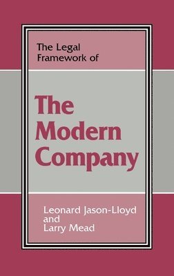 bokomslag The Legal Framework of the Modern Company