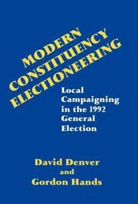 Modern Constituency Electioneering 1