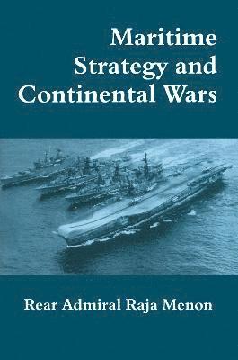 Maritime Strategy and Continental Wars 1