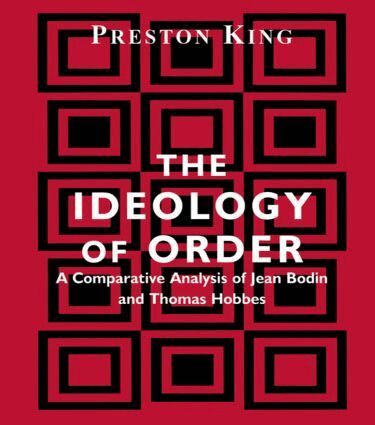 Preston King - Ideology of Order, Inbunden
