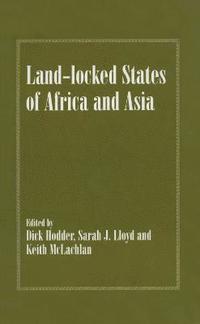 bokomslag Land-locked States of Africa and Asia