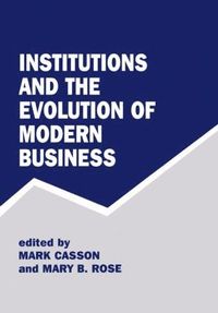 bokomslag Institutions and the Evolution of Modern Business