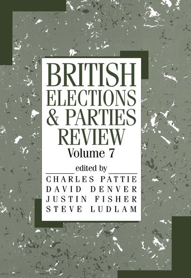 David Denver, Justin Fisher, Steve Ludlam, Charles Pattie - British Elections and Parties Review, Inbunden