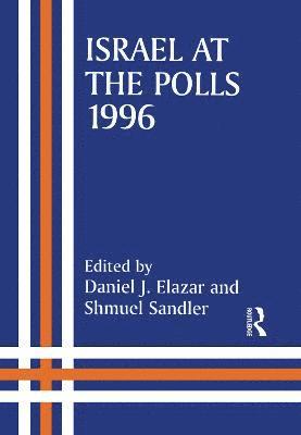 Israel at the Polls, 1996 1