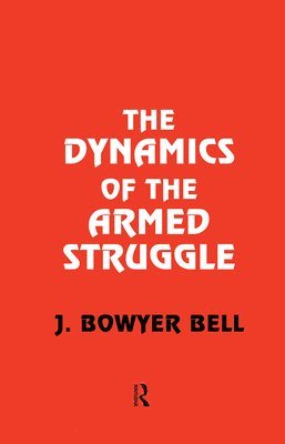 Dynamics of the Armed Struggle