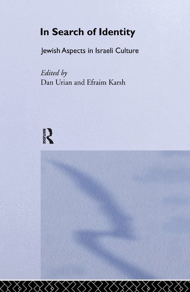 Dan Urian, Efraim Karsh - In Search of Identity, Inbunden