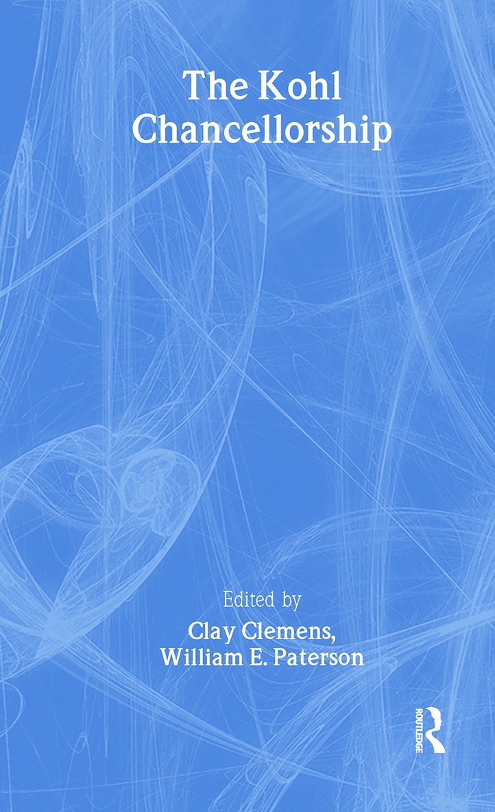 Clay Clemens, William E. Paterson - Kohl Chancellorship, Inbunden