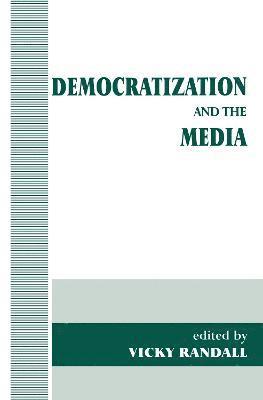 Democratization and the Media 1