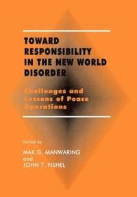 bokomslag Toward Responsibility in the New World Disorder