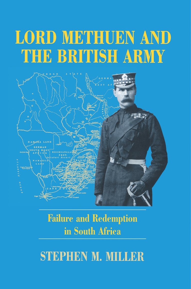 Lord Methuen and the British Army 1