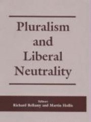 Pluralism And Liberal Neutrality 1