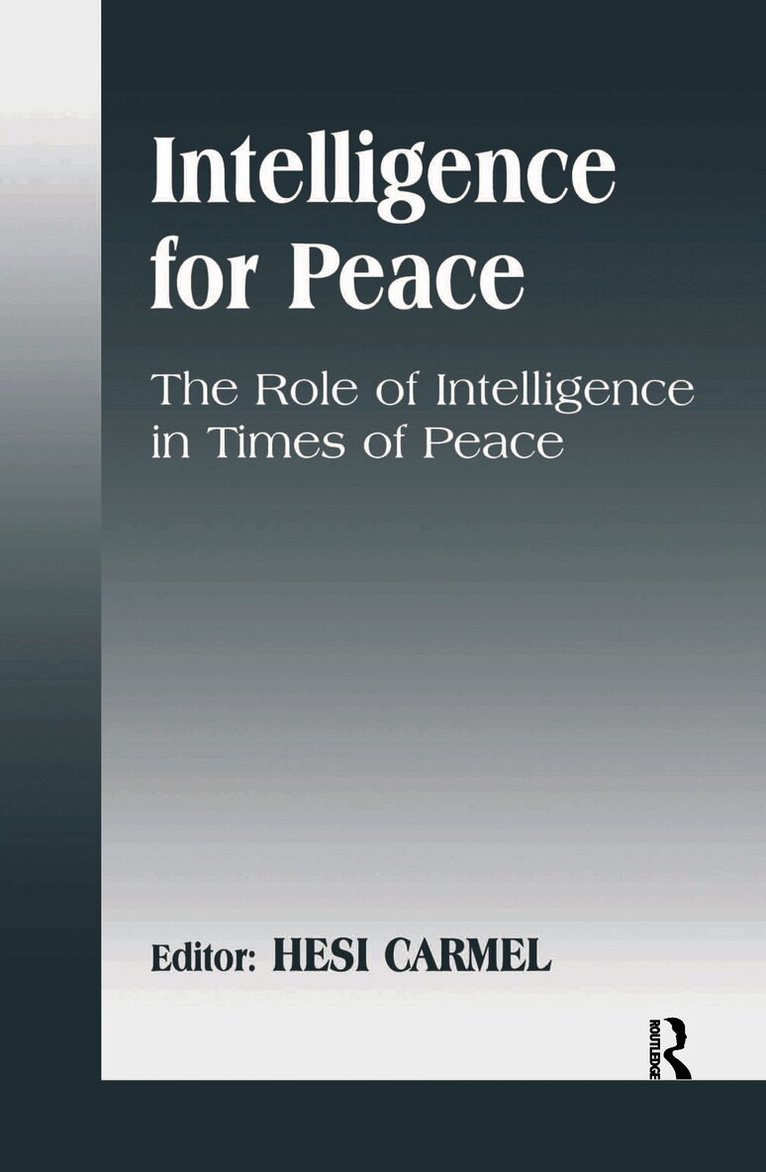 Hesi Carmel - Intelligence for Peace, Inbunden