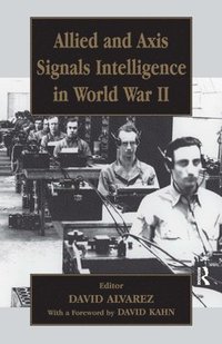 bokomslag Allied and Axis Signals Intelligence in World War II