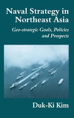 Naval Strategy in Northeast Asia 1