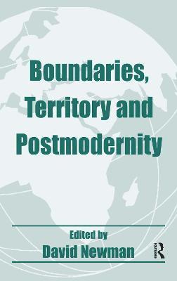 Boundaries, Territory and Postmodernity 1