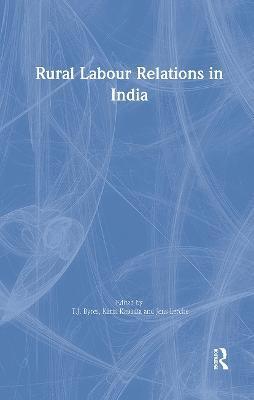 bokomslag Rural Labour Relations in India