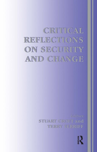 bokomslag Critical Reflections on Security and Change