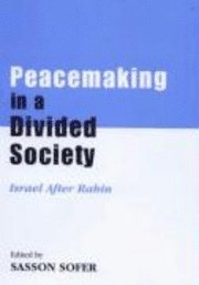 bokomslag Peacemaking In A Divided Society