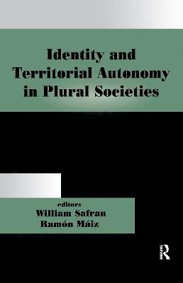 bokomslag Identity and Territorial Autonomy in Plural Societies
