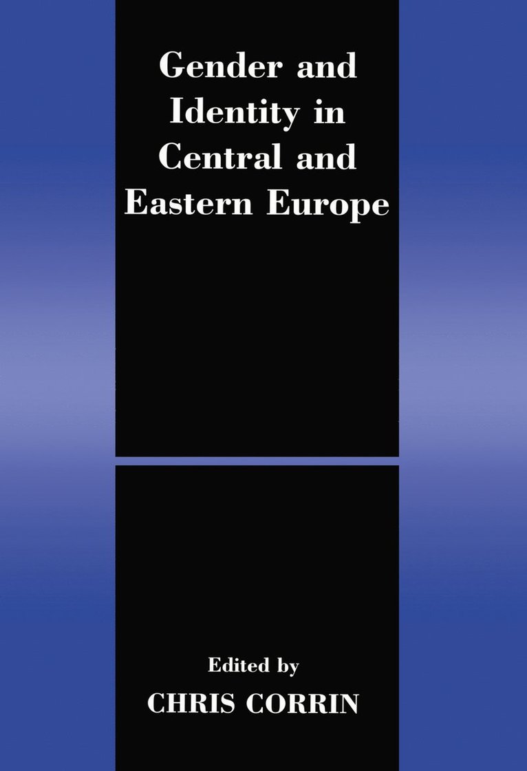 Gender and Identity in Central and Eastern Europe 1