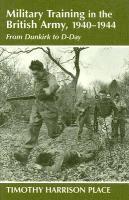 bokomslag Military Training in the British Army, 1940-1944