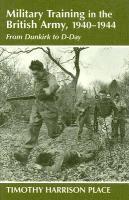 bokomslag Military Training in the British Army, 1940-1944